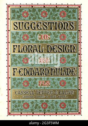 Page de titre ornée pour des suggestions dans Floral Deisgn par F Edward Hulme, victorien XIXe siècle Banque D'Images