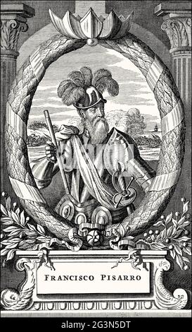 Francisco Pizarro González, 1478 – 1541, un conquistador espagnol Banque D'Images