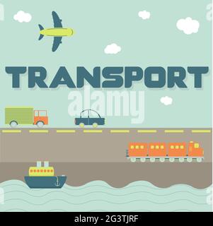 Mot « transport » et moyens de transport comme camion, voiture, navire, avion et train Illustration de Vecteur