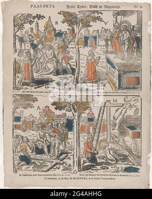 Pâques-prys / Jésus Lyden / mort et Begrijinge. Feuille avec 4 spectacles de la vie du Christ: Le coring épine, le Christ aux gens montrés (ECCE gay), le Christ sur la pierre froide tandis que les soldats lui donnent boire et la possession du Christ avec Marie et Nicodème sous la croix. En bas à gauche dans chaque image UNE personne à genoux avec le texte: Coninck / Raetsheer / Krysman / HVISMAN dans une typographie. Au milieu de chaque image une lettre: R / V / A / M. sous chaque image une légende et une référence au texte biblique correspondant. Numéro en haut à droite : N° 6. Banque D'Images