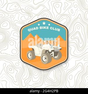 Club de quad. Camp d'été. Patch vectoriel ou autocollant. Concept pour chemise ou logo, imprimé, timbre ou tee-shirt. Motif typographique vintage avec Quad bike Near Illustration de Vecteur