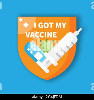 Goupille de vaccination Covid-19 plate. J'ai obtenu mon virus Corona 2019-nCov vaccinate concept. Illustration de Vecteur