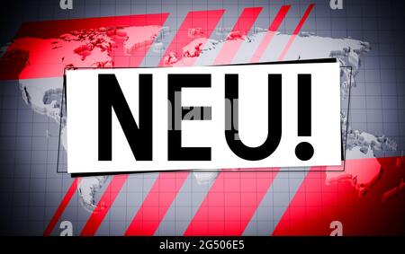 Neu (allemand) / Nouveau (anglais), carte du monde en arrière-plan - illustration 3D Banque D'Images