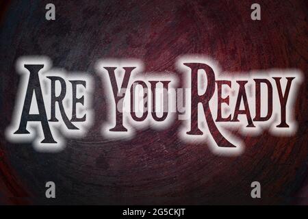 Le texte du concept est-il prêt Banque D'Images