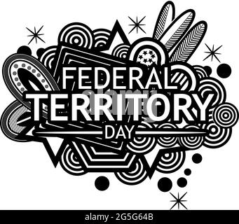 Contexte jour férié de la Malaisie du 1er février. Jour du territoire fédéral. Dessins pour affiches, fonds, cartes, bannières, autocollants, etc Illustration de Vecteur