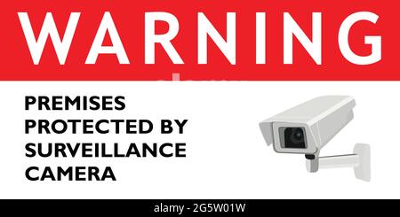 Les locaux d'avertissement sont protégés par un panneau rouge de caméra de surveillance Illustration de Vecteur