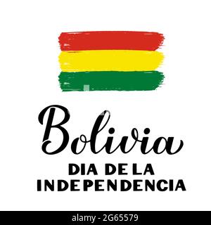 Bolivie jour de l'indépendance lettres calligraphiques en espagnol. Fête nationale célébrée le 6 août. Modèle vectoriel pour affiche typographique, message d'accueil ca Illustration de Vecteur