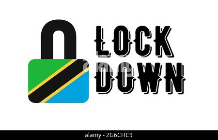 Tanzanie Lockdown pour la quarantaine des épidémies de coronavirus. Crise pandémique Covid-19. Illustration du concept de verrouillage du drapeau tanzanien Banque D'Images