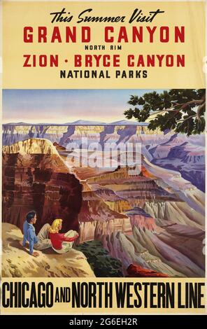 Affiche de voyage vintage pour les parcs nationaux du Grand Canyon, de Bryce Canyon et de Zion aux États-Unis, par les chemins de fer de Chicago et de North Western Line Banque D'Images