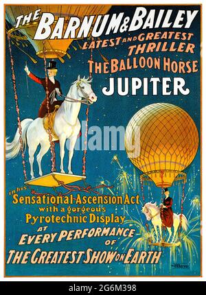 Le dernier et le plus grand thriller de Barnum & Bailey. Le cheval de montgolfière Jupiter. Artiste inconnu. Affiche ancienne restaurée publiée en 1909 aux États-Unis. Banque D'Images