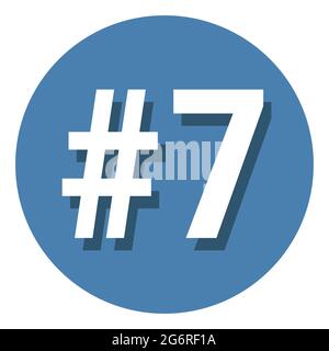 Numéro 7 sept symbole signe dans le cercle, 7e septième compte hashtag icône. Illustration vectorielle simple et plate. Blanc avec ombre sur fond bleu. Illustration de Vecteur