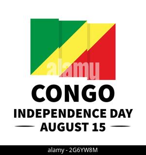 Lettre du Congo Independence Day avec drapeau. Fête nationale le 15 août. Modèle vectoriel facile à modifier pour la bannière d'affiche typographique, la brochure, Illustration de Vecteur