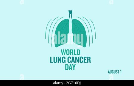 Journée mondiale du cancer du poumon observée en août. Bannière, affiche, carte, arrière-plan. Sensibilise le public au cancer du poumon et à son impact mondial. Illustration de Vecteur