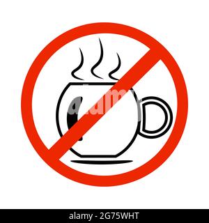 Aucune icône de symbole de tasse de café isolée sur fond blanc. Panneau d'interdiction rouge, symbole d'arrêt. Étiquette de danger. Ne buvez pas de café. Illustration du vecteur de stock Illustration de Vecteur