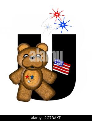 La lettre U, dans l'alphabet 'Teddy 4th of July', est noire. L'ours en peluche brun est drapeau américain. Les feux d'artifice en rouge, blanc et bleu explosent arou Banque D'Images