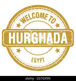 BIENVENUE À HURGHADA - EGYPTE, mots écrits sur timbre jaune foncé grungy Banque D'Images