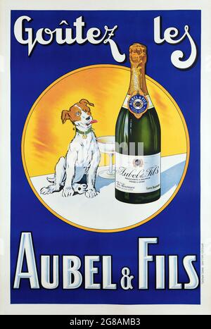 Goutez les Aubel & fils, 1929 ans : une prouesse de champagne à la française. Un chien assoiffé. "Goûtez Aubel et fils" Banque D'Images