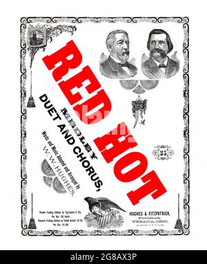 Red Hot Medley,1884 feuille de musique de campagne pour les Républicains James G. Blaine et le général John A. Logan, avec des portraits. Banque D'Images