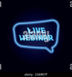 Webinaire en direct Neon Signs style texte Vector eps 10 Illustration de Vecteur