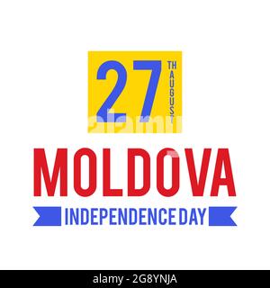 Affiche typographique Moldova Independence Day. Fête nationale célébrée le 27 août. Modèle vectoriel pour bannière, carte de vœux, prospectus, etc Illustration de Vecteur