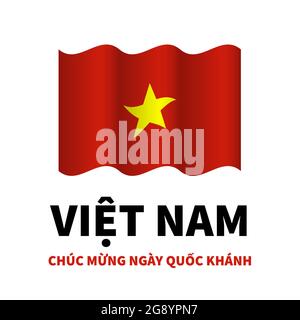 Vietnam Independence Day lettrage en vietnamien avec drapeau. Fête nationale célébrée le 2 septembre. Modèle vectoriel pour affiche typographique, bannière, Illustration de Vecteur