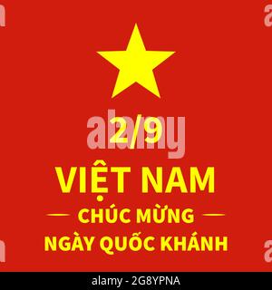 Joyeux jour de l'indépendance du Vietnam lettering en vietnamien. Fête nationale célébrée le 2 septembre. Modèle vectoriel pour affiche typographique, message d'accueil ca Illustration de Vecteur