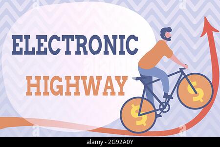 Affichage conceptuel autoroute électronique, idée d'affaires système de communication numérique utilisé dans la route ou l'autoroute Homme dessin vélo d'équitation avec Dollar S. Banque D'Images