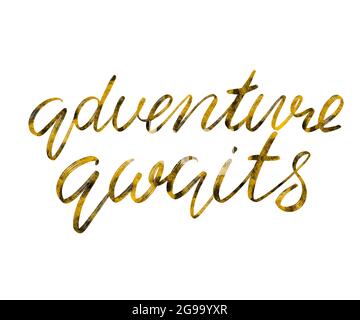 L'aventure attend une phrase en lettres d'or sur fond blanc Banque D'Images