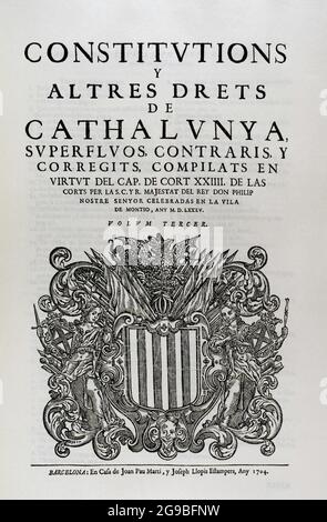 Constituciones y otros Derechos de Cataluña (Constitutions et autres droits de la Catalogne), compilé en vertu du Chapitre XXIV de la Cour, des cours présidées par Philippe II et qui ont eu lieu dans le village de Monzón en 1585. Troisième volume. Imprimé dans la Maison de Joan Pau Marti et de Joseph Llopis Estampers, 1704. Bibliothèque militaire historique de Barcelone, Catalogne, Espagne. Banque D'Images