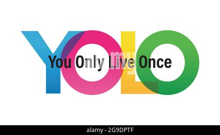 ILLUSTRATION DU vecteur DE mot YOLO. Vous ne pouvez vivre qu'une seule fois. Texte arc-en-ciel coloré. Bannière vectorielle. Concept d'entreprise. Texte dégradé. Lettres de transparence. Illustration vectorielle Illustration de Vecteur