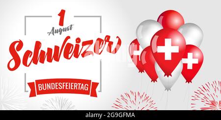 1 août Schweizer Bundesfeiertag, allemand Translate - Swiss National Day texte avec drapeau dans les ballons et feux d'artifice. Carte typographique des vacances en Suisse Illustration de Vecteur