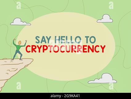 Texte d'écriture dire bonjour à la crypto-monnaie. Mot écrit sur Lead et annoncer l'échange d'argent décentralisé Athletic Man illustration Mountain Proud Banque D'Images