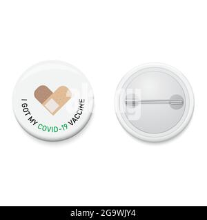 Badge blanc avec campagne textuelle J'AI REÇU MON VACCIN COVID-19. Bouton d'épingle réaliste. Vecteur et illustration. Illustration de Vecteur