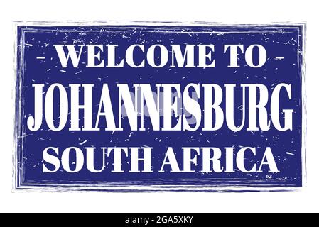 BIENVENUE À JOHANNESBURG - AFRIQUE DU SUD, mots écrits sur le timbre de poste rectangle bleu Banque D'Images