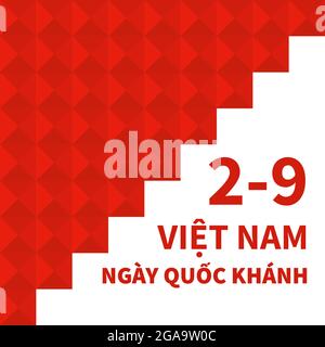 Bonne affiche typographique de la Journée de l'indépendance du Vietnam en vietnamien. Fête nationale célébrée le 2 septembre. Modèle vectoriel pour, carte de vœux, bannière Illustration de Vecteur