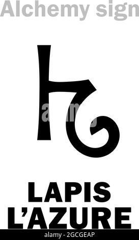 Alchimie Alphabet : LAPIS LAZULI (Lapis-Lasure, Lazurium), l’asure, Ultramarine, azur de l’Afghanistan. Lazurite. 2ème: Cæruleum, Azurite. Illustration de Vecteur