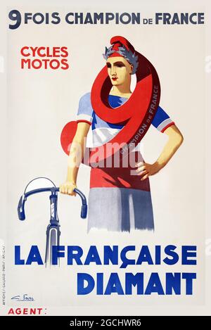 9 fois champion de France – cycles Motos. La Francaise Diamant. Tour de France. Affiche de vélo. Ancien et vintage. Amélioration numérique. Artiste: Favre. Banque D'Images