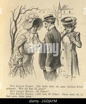 Caricature vintage, 1900, Homme à la recherche d'un âge de womans. Allemand. La vieille dame: «Je vous ai comme un très petit enfant sait. Quel âge avez-vous maintenant ? » Les jeunes Banque D'Images