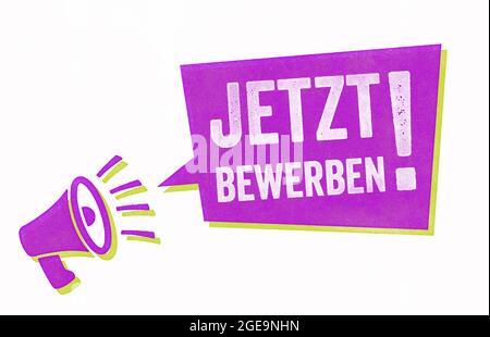 Timbre avec un mégaphone et une bulle de discours - appliquer maintenant en allemand - Jetzt bewerben Banque D'Images