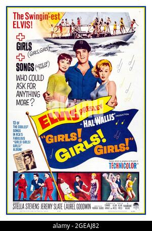 Vintage 1962 Elvis Presley film Poster 'Girls Girls Girls Starring Elvis Presley Stella Stevens Jeremy Slate Laurel Goodwin réalisé par Norman Taurog et produit par Hal Wallis 1962 Golden Globe-nominé American Comedy musical film Banque D'Images