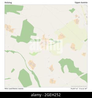 Holzing, Wels-Land District, Autriche, haute-Autriche, N 48 8' 15'', E 13 53' 28'', carte, carte intemporelle publiée en 2021. Les voyageurs, les explorateurs et les aventuriers comme Florence Nightingale, David Livingstone, Ernest Shackleton, Lewis et Clark et Sherlock Holmes se sont appuyés sur des cartes pour planifier leurs voyages dans les coins les plus reculés du monde. Timeless Maps dresse la carte de la plupart des sites du monde, montrant ainsi la réalisation de grands rêves Banque D'Images