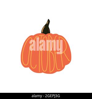 Imprimé Halloween avec petite citrouille mignonne et inscription d'octobre simple. Illustration vectorielle dessinée à la main. Affiche d'Halloween, bannière, t-shirt. Illustration de Vecteur