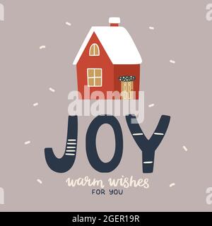 Imprimé de Noël avec une petite maison. Illustration vectorielle et lettrage dessinés à la main. Cordialement, vous. Affiche des fêtes, bannière, cartes de vœux. Illustration de Vecteur