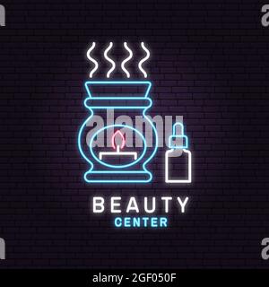 Enseigne au néon. Centre de beauté avec bougie céramique lampe à l'huile aromatique pour logo, étiquette, badge, signe, ensemble d'emblème pour cosmétiques, bijoux, beauté et fait main Illustration de Vecteur