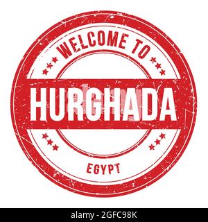 BIENVENUE À HURGHADA - EGYPTE, mots écrits sur timbre rouge rond à pièces Banque D'Images