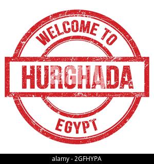 BIENVENUE À HURGHADA - EGYPTE, mots écrits sur rouge rond simple timbre Banque D'Images