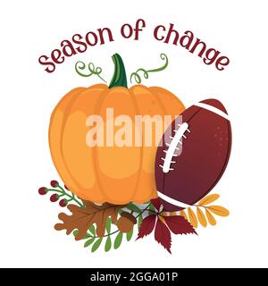 TIS the season to be Basic - illustration vectorielle dessinée à la main. Affiche couleur d'automne. Belle citation lettrage pour la saison de football. Tee-shirt Rugby Wisdom pour Illustration de Vecteur