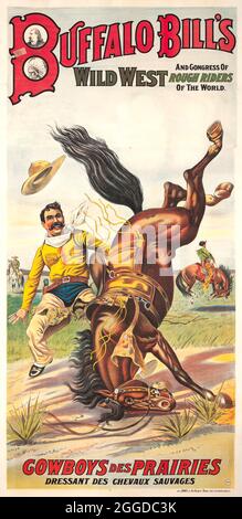 Cliquez sur l'affiche du spectacle de chevaux d'Amérique vintage - Buffalo Bill's Wild West - Cowboys of the Prairie. 1905. Banque D'Images