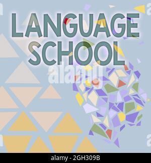 Légende de texte présentant l'école de langue. Entreprise idée établissement d'enseignement où les langues étrangères sont enseignées coloré Wallpaper image, shatter Banque D'Images