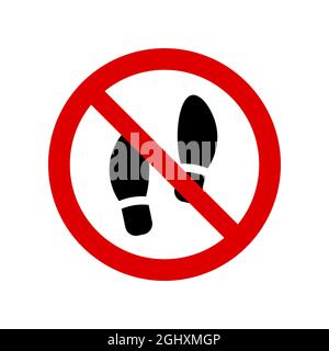 Pas de panneau d'interdiction de marcher. Aucun symbole de chaussures, ne pas signer, symbole de barre oblique inverse circulaire, non, symbole interdit, ne le faites pas symbole isolé sur blanc. VVecto Illustration de Vecteur